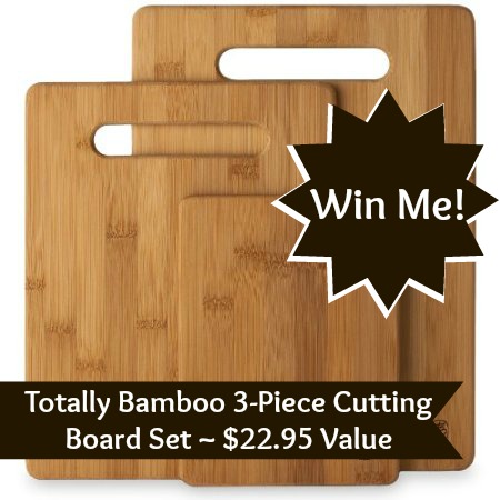Giveaway: Totally Bamboo 3-Piece Cutting Board Set ~ $22.95 Value!
