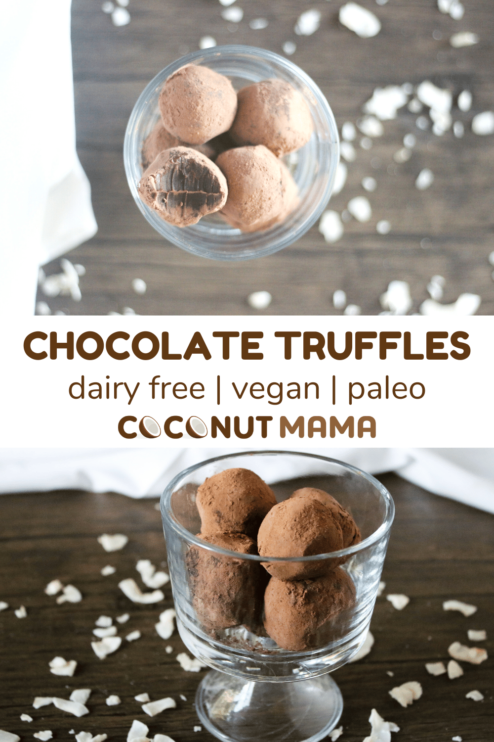 Chocolate Truffles (DairyFree) The Coconut Mama