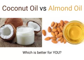 Coconut oil and almond oil surrounded by their ingredients. Text reads "Coconut Oil vs Almond Oil" and "Which is better for YOU?"
