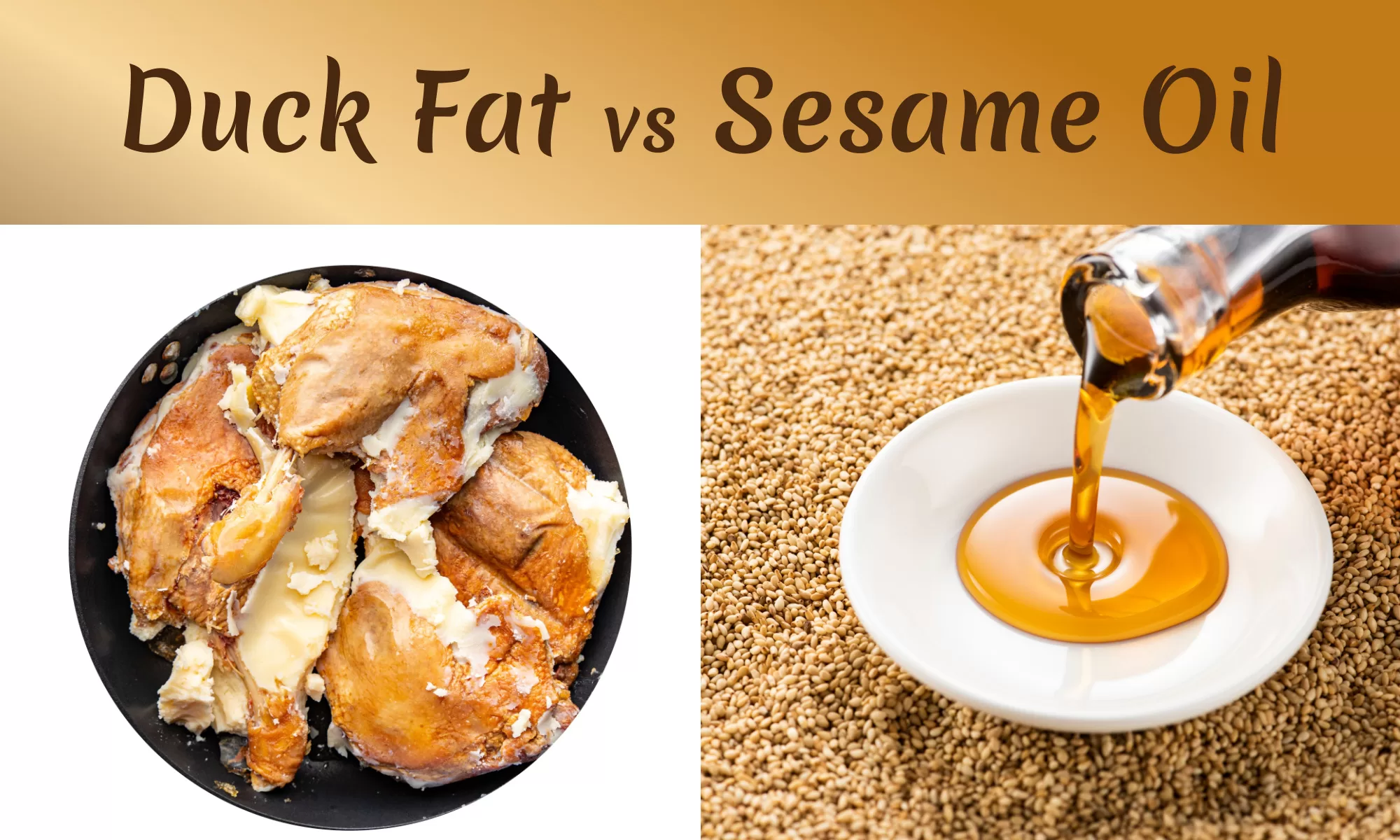 Duck Fat vs Sesame Oil Which Is Better? The Coconut Mama