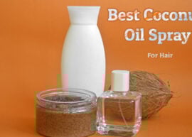 A set of coconut beauty products, including a bottle of coconut oil spray for hair. The text reads, "Best Coconut Oil Spray for Hair."