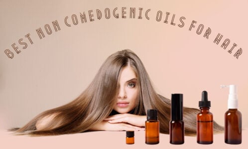 10 Best Non Comedogenic Oils For Hair - The Coconut Mama