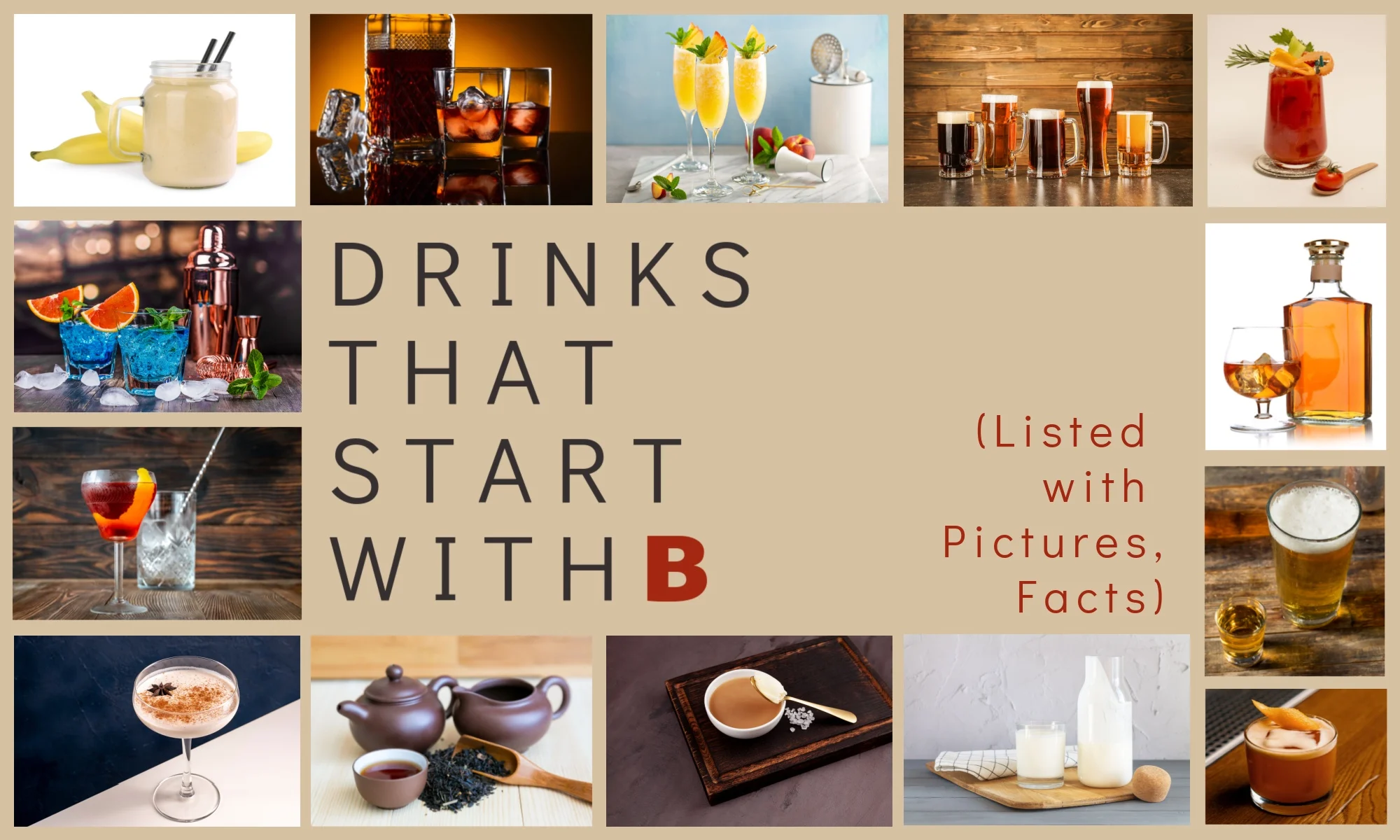 Drinks That Start With B (Listed with Pictures, Facts) The Coconut Mama