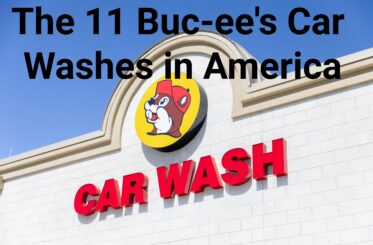 Buc-ee's car wash logo. Text reads: "The 11 Buc-ee's Car Washes in America"