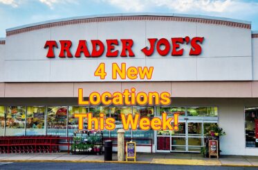 Trader Joe's store. "4 New Locations This Week!"