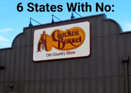 Cracker Barrel logo on top of a brown building; text above reads "6 States With No:" followed by the Cracker Barrel logo right below