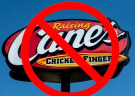 Raising Cane's sign with a big red cancel symbol over it
