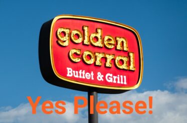 Golden Corral Buffet & Grill sign with "Yes Please!" written under it in orange letters