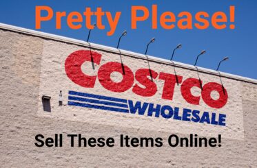 Costco sign with "Pretty Please" written above it and "Sell These Items Online!" written under it