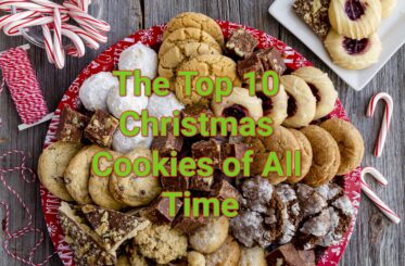 "The Top 10 Christmas Cookies of All Time" over a plate of Christmas cookies.