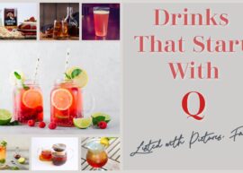 An arrangement of Q-starting drink pictures. The text reads, "Drinks that start with Q (Listed with pictures, facts)."