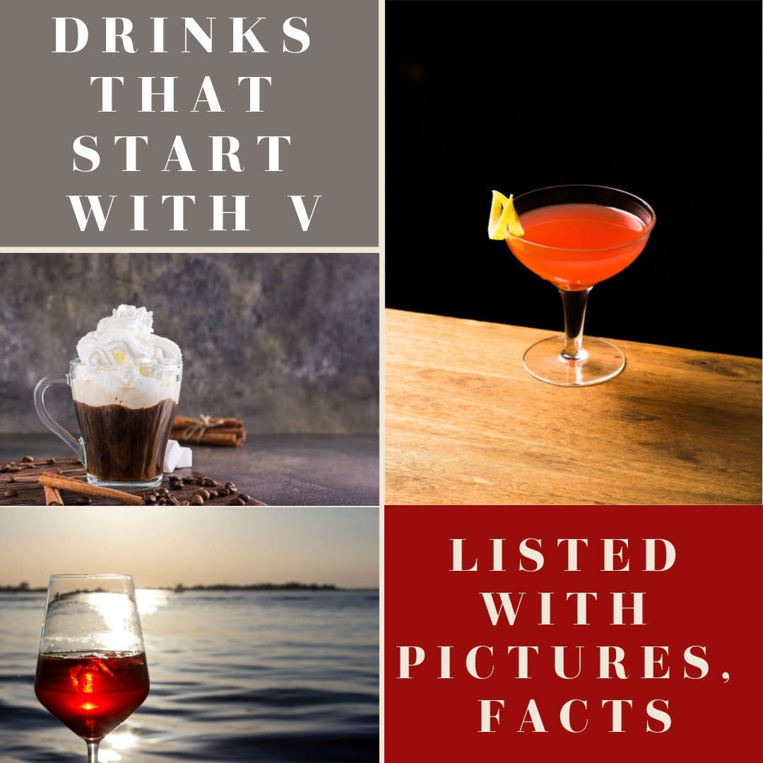 A few V-starting drink images. The text reads, "Drinks that start with V (Listed with pictures, facts)."