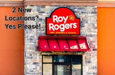 "2 New Locations? Yes Please!" with a Roy Rogers restaurant
