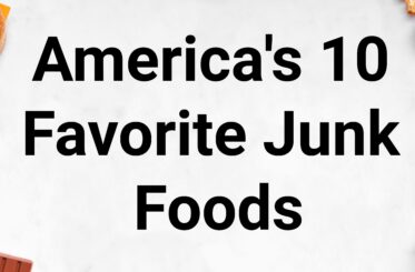 Text reads: "America's 10 Favorite Junk Foods" with donuts, burgers, pizza, hot dogs, and assorted other junk foods surrounding the text
